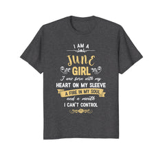 I Am A June Girl T-Shirt Womens Birthday Gifts Shirt