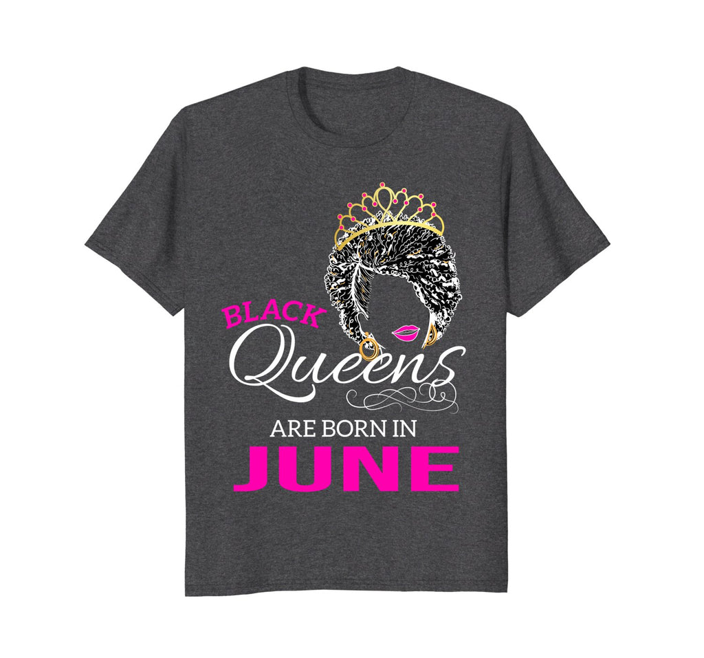 Black Queens Born in June Birthday Shirt African American