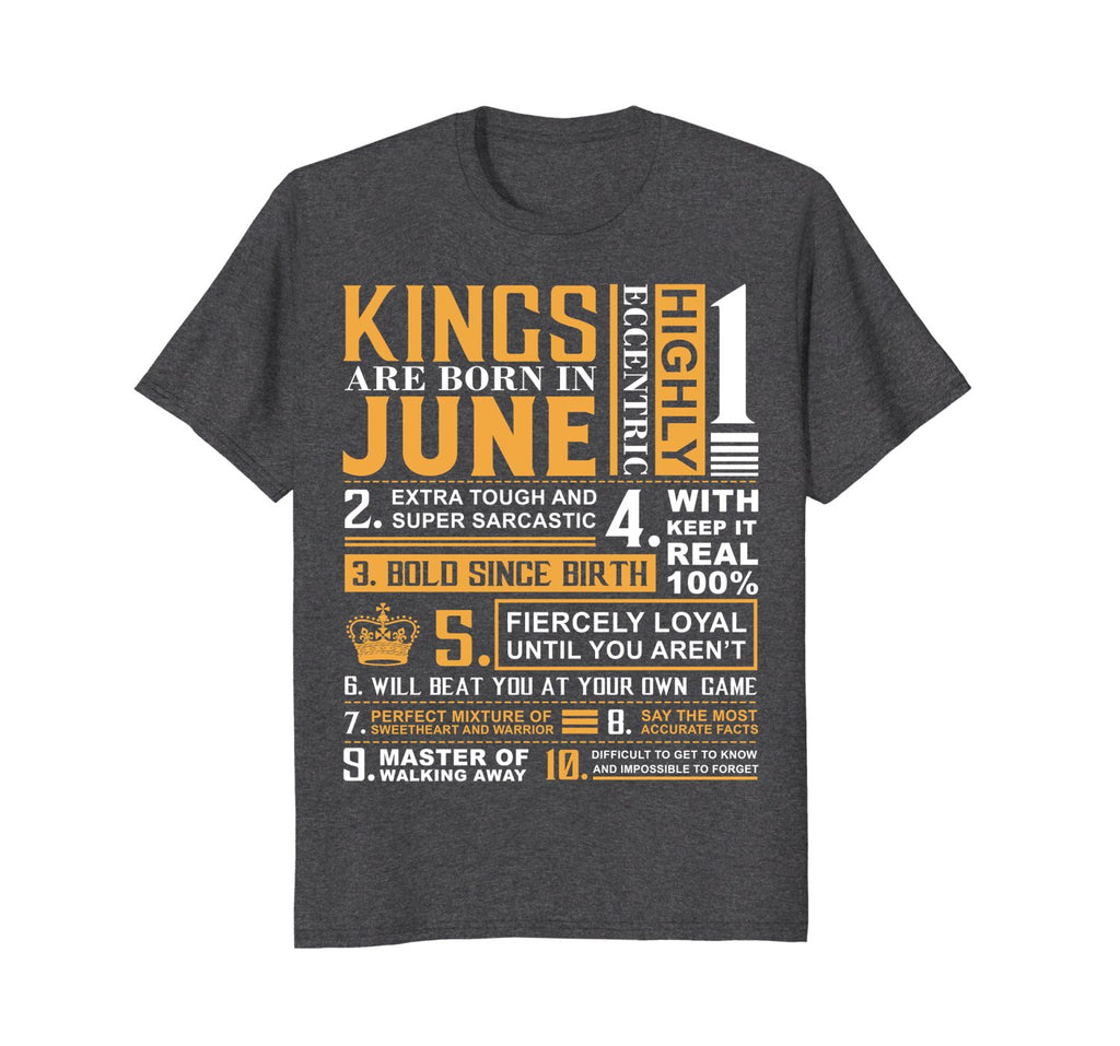 Kings Are Born On June T-shirt Birthday In June Birth Month