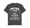 Image of June 1958 T-Shirt 60th Birthday 60 Years Of Being Awesome
