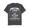 Image of June 1968 T-Shirt 50th Birthday 50 Years Of Being Awesome