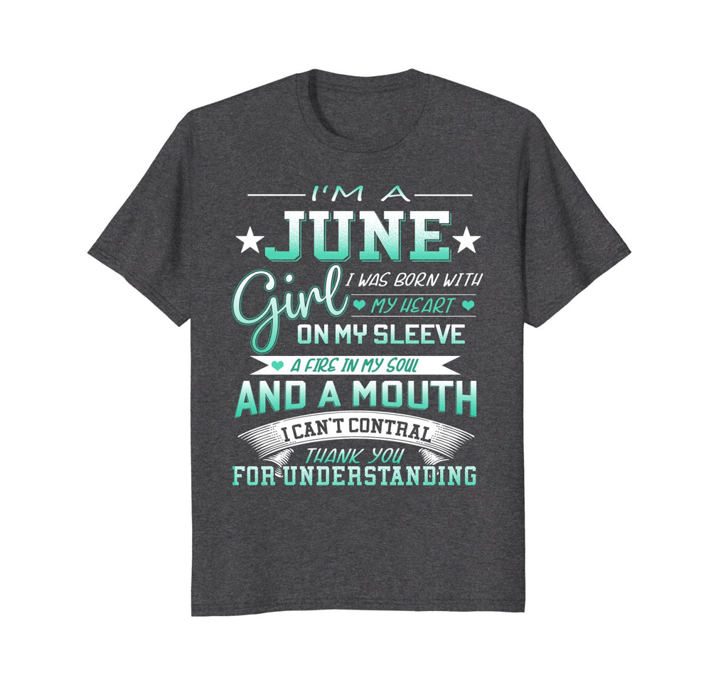 I'm A June Girl T-Shirt Special Gift For Birthday Shirt