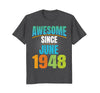 Image of Awesome Since June 1948 - 70th Birthday T-Shirt