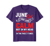 Image of June Girl I May Look Calm Funny Gemini Birthday T-Shirt
