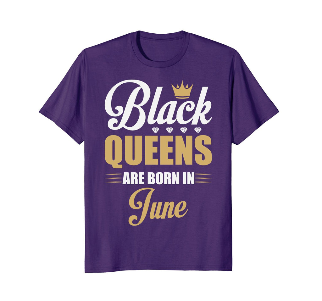 Black Queens Are Born In June Birthday T-Shirt for Women