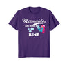 Image of Mermaids are born in June cute Mermaid Birthday T-Shirt