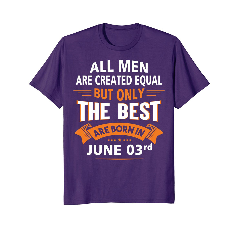 Birthday gifts for men born in June 03rd Funny T-Shirt