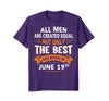 Image of Birthday gifts for men born in June 19th Funny T-Shirt