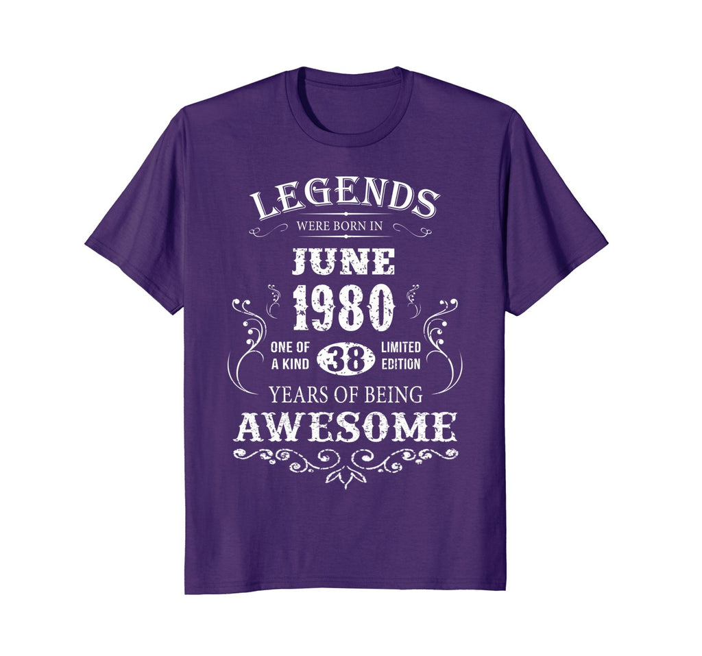 Legends Were Born In June 1980-38th Birthday Gift Shirt