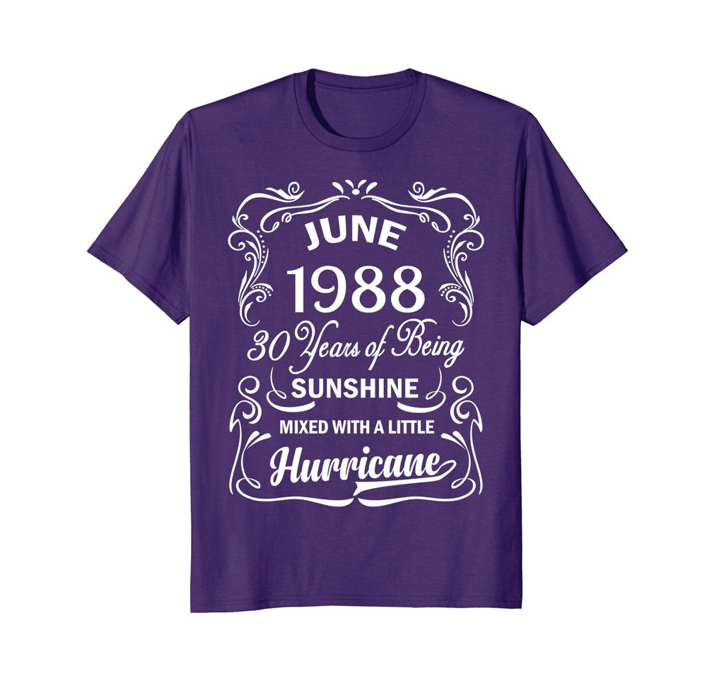 Sunshine Hurricane 30th Birthday T-Shirt June 1988 Funny Tee