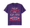 Image of As A June Girl I Have Three Sides T-Shirt Birthday Gift