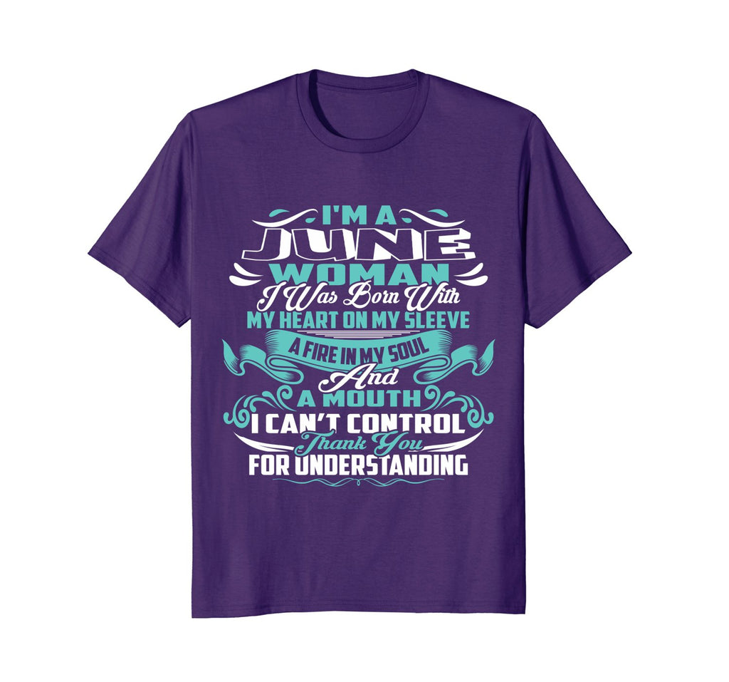 I AM A JUNE Woman | JUNE Birthday T-Shirt
