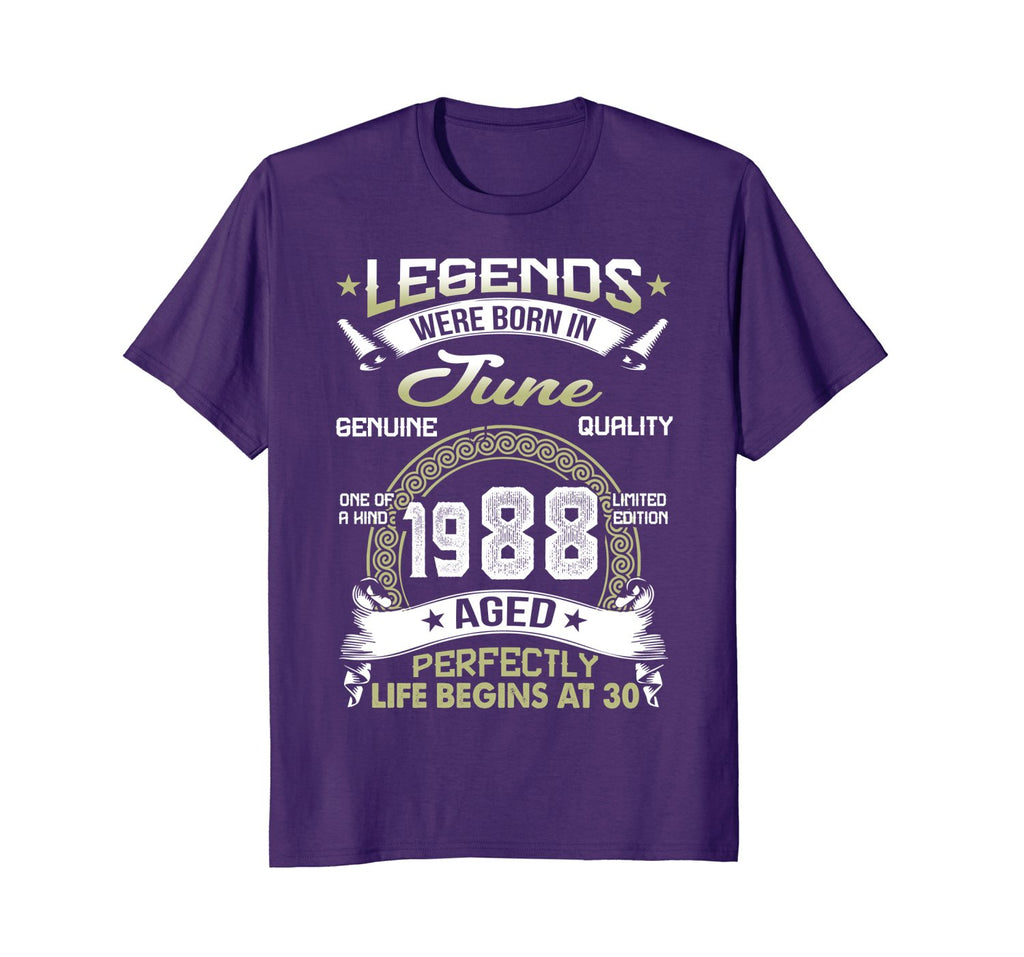 Legends Born In June 1988 30th Awesome Birthday Gift Shirt