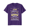 Image of I'm a June Woman Shirt Funny Birthday T-Shirt for Women