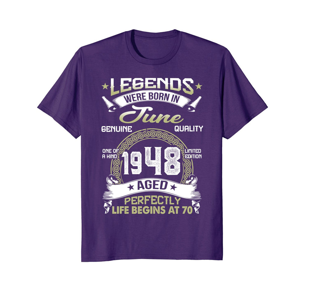 Legends Born In June 1948 70th Awesome Birthday Gift Shirt