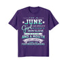 Image of I'm A June Girl T-Shirt Special Gift For Birthday Shirt