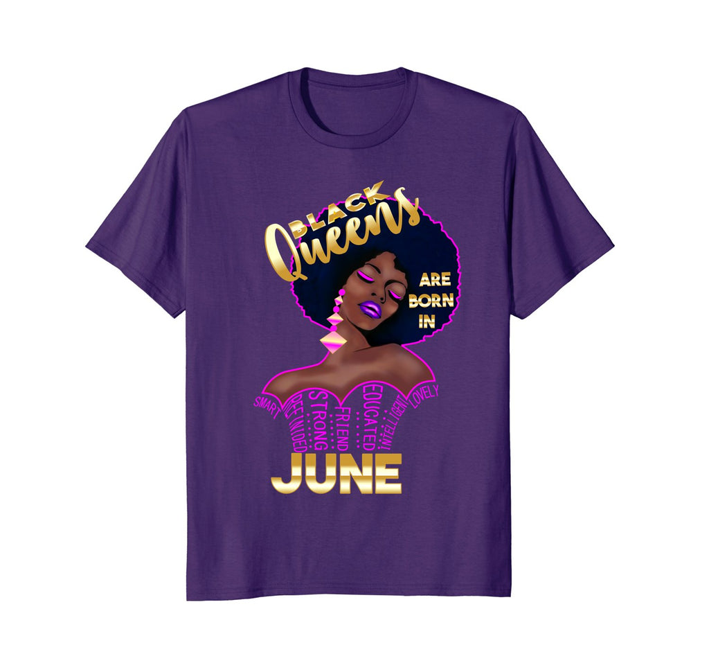Black Queens are born in June Birthday Girl TShirt Afro