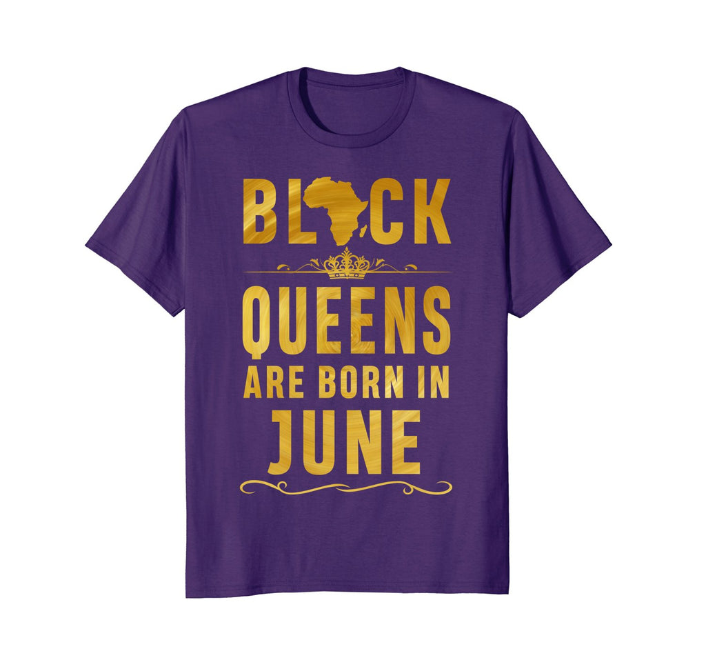 Queens Are Born In June Birthday T-Shirt for Black Women