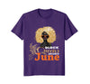Image of Black Queens Birthday Are Born In June T-Shirt for Women