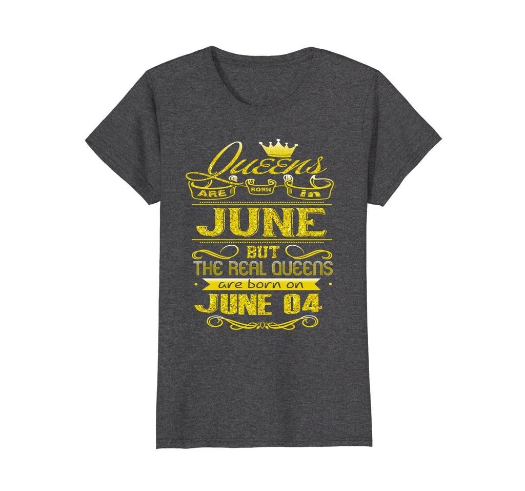 Womens Golden Real Queens Are Born On June 04 Birthday Shirt