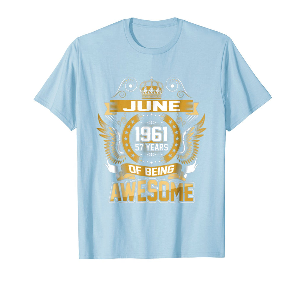 June 1961 57th Birthday 57 Years Old Gift T-Shirt