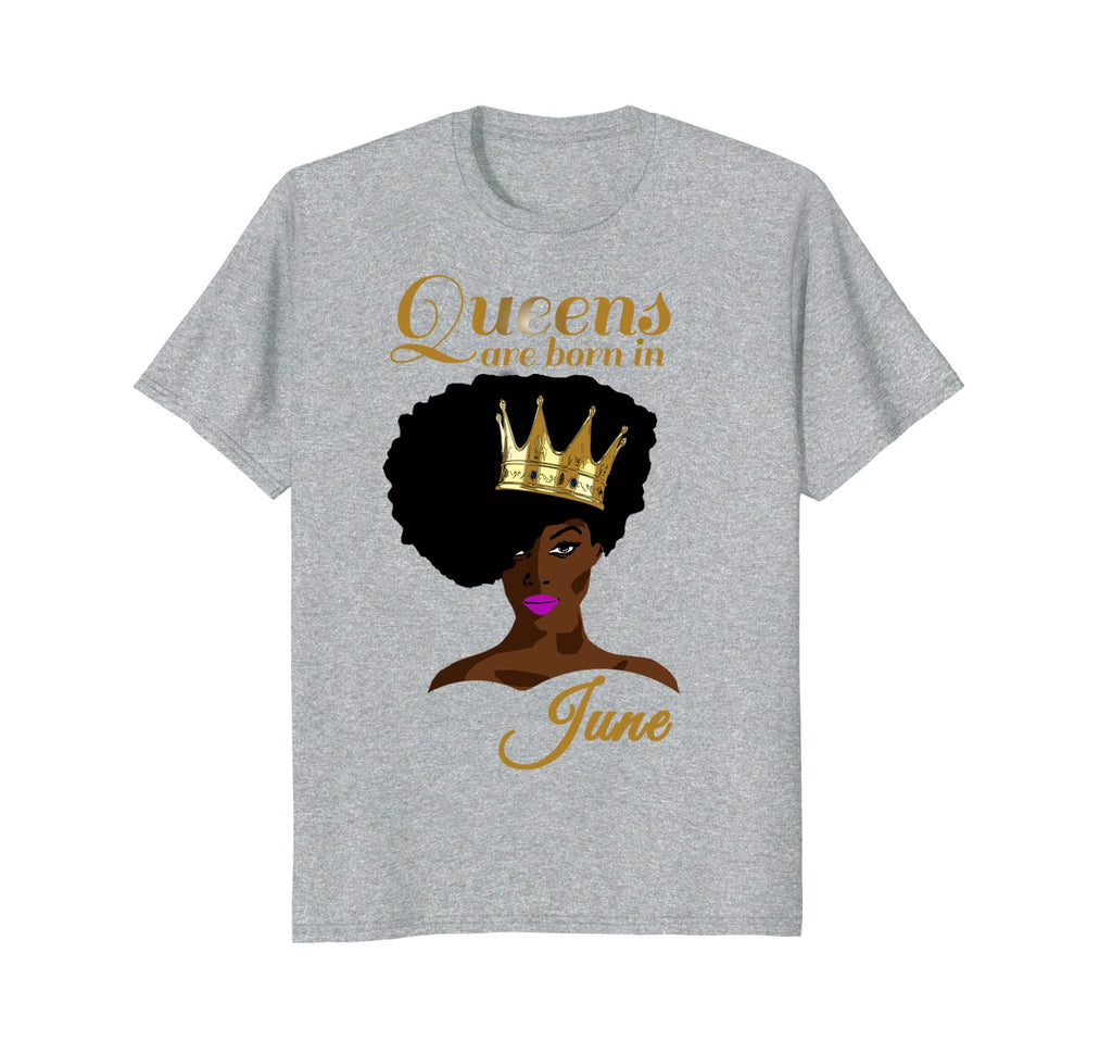 Black Queens Are Born In June Birthday T-Shirt for Women