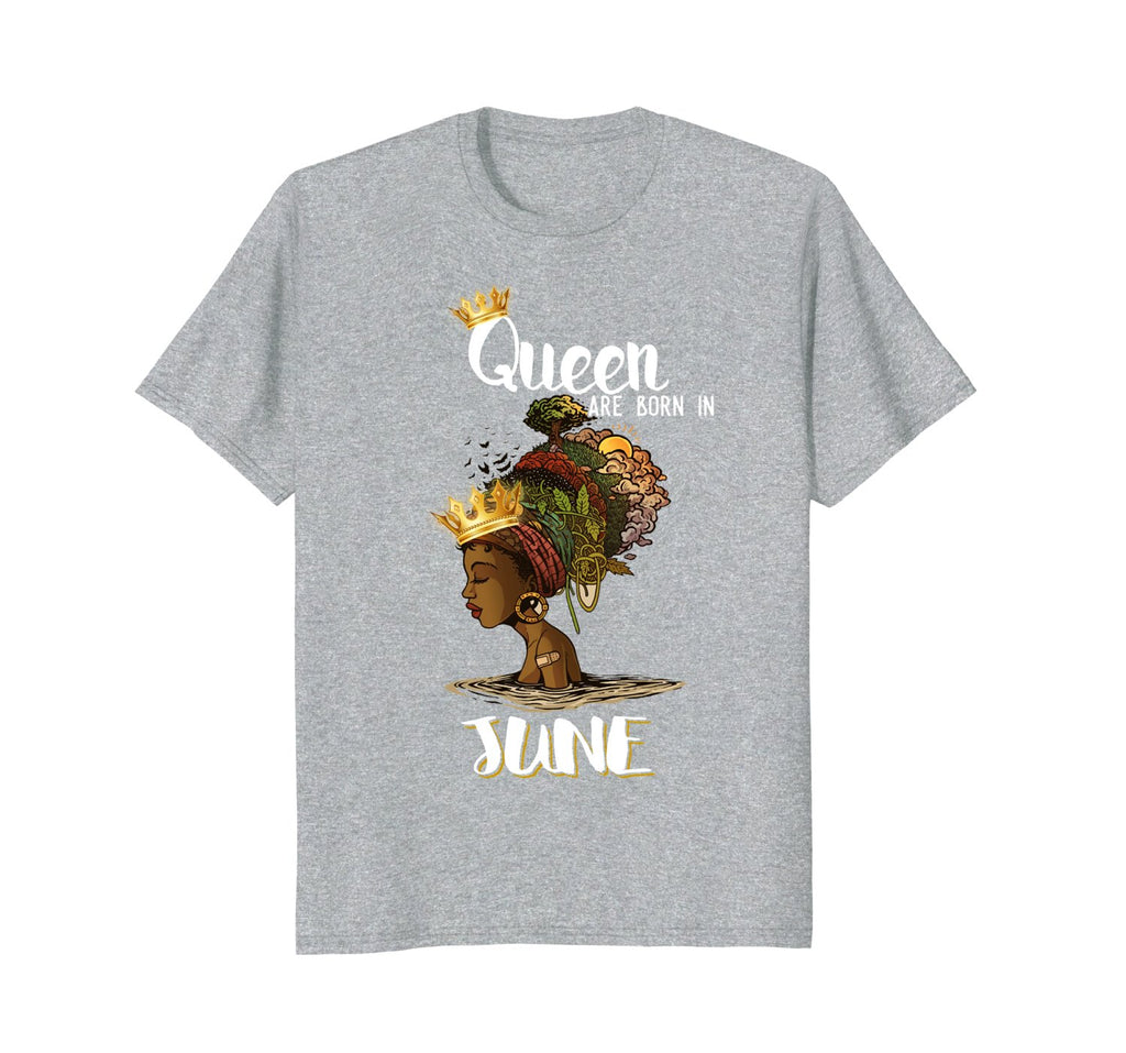 Queens Are Born In June Birthday T Shirt for Black Women